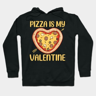 Pizza Is My Valentine Funny Valentines Day Gifts Boys Kids Hoodie